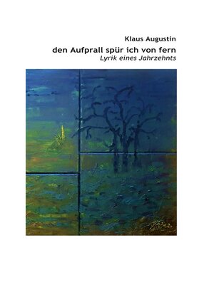 cover image of den Aufprall spür ich von fern